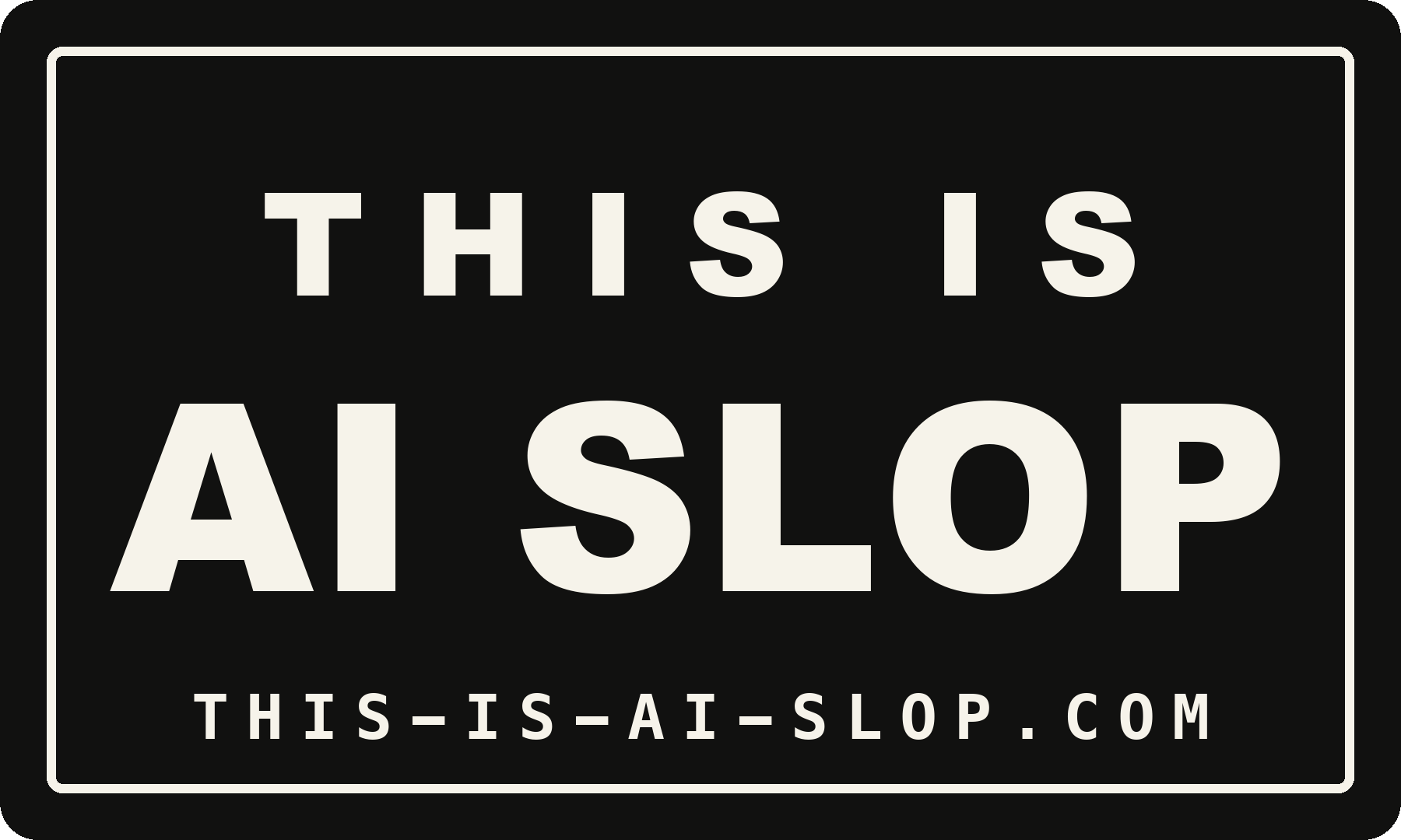 Sticker: THIS IS AI SLOP (this-is-ai-slop.com)